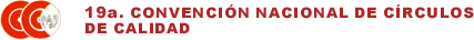 19� CONVENCI�N NACIONAL DE C�RCULOS DE CALIDAD